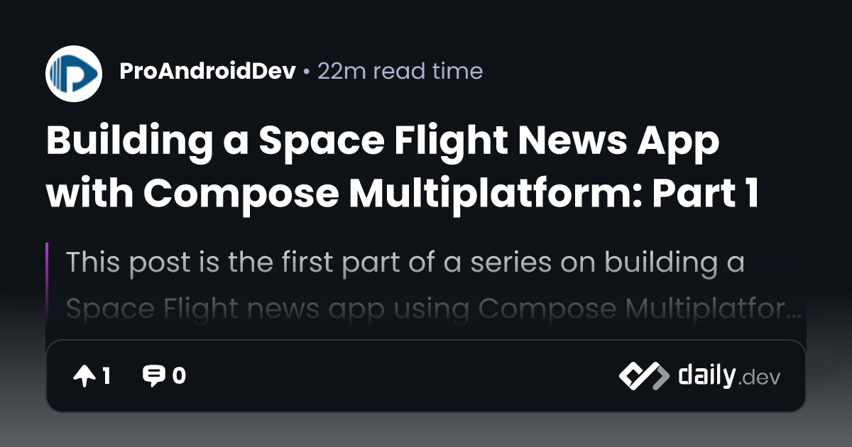 Building a Space Flight News App with Compose...