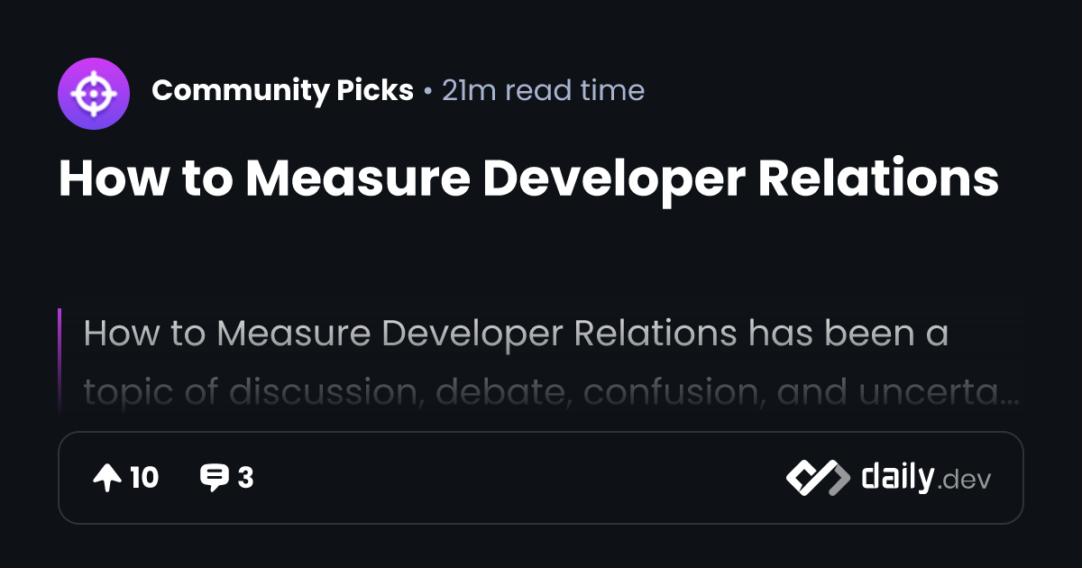 How to Measure Developer Relations | daily.dev