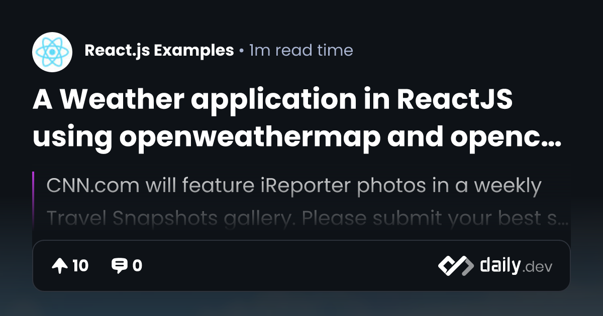 A Weather application in ReactJS using openweathermap...