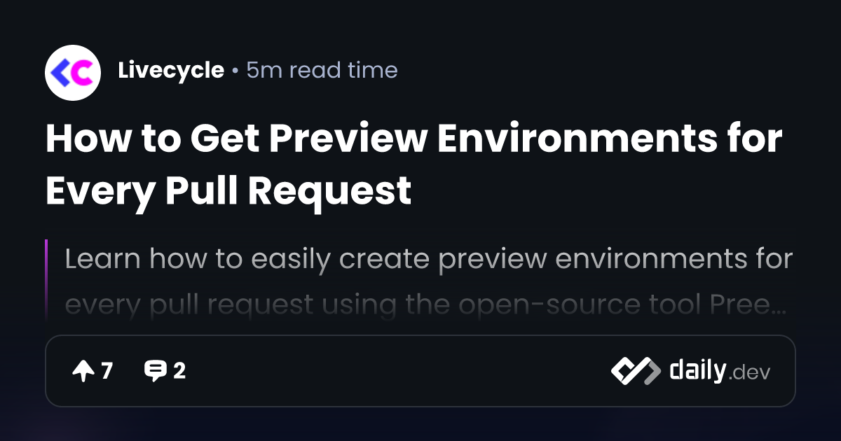 How to Get Preview Environments for Every Pull Request