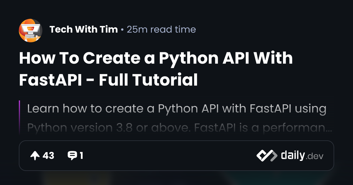How To Create a Python API With FastAPI - Full Tutorial