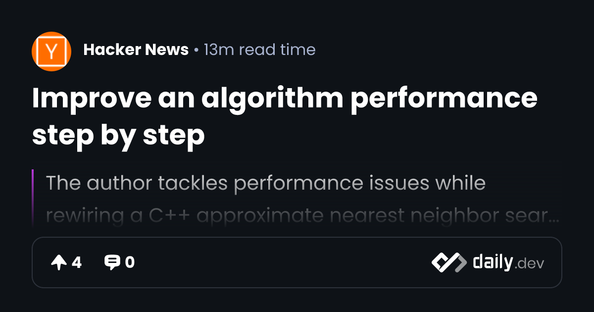 Improve an algorithm performance step by step | daily.dev