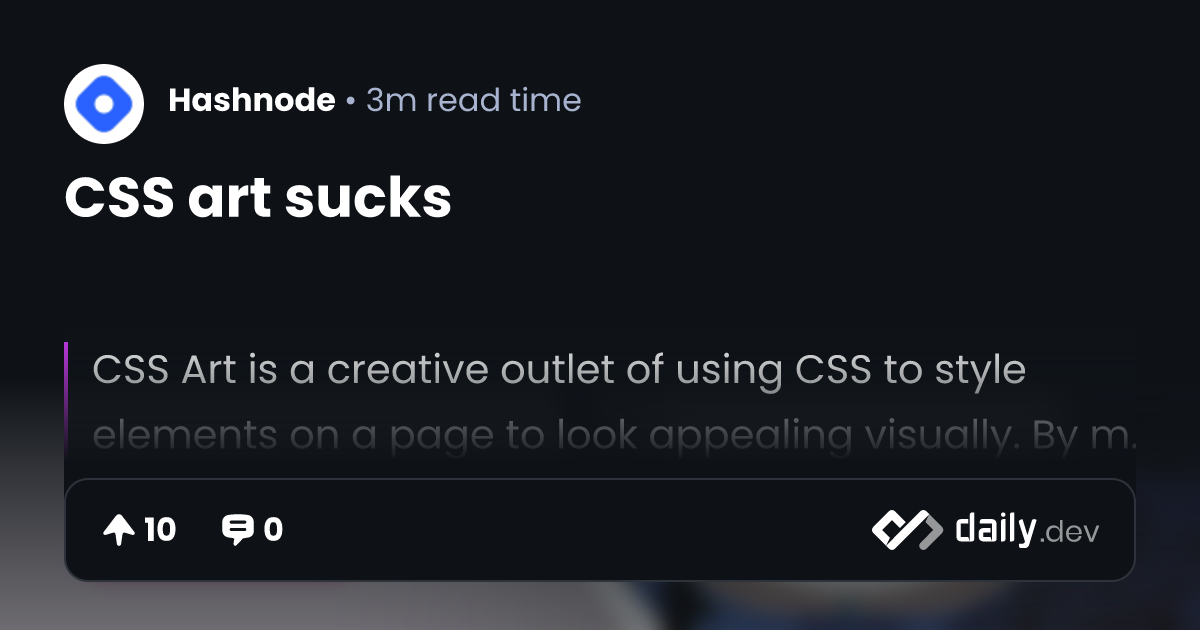 CSS art sucks | daily.dev