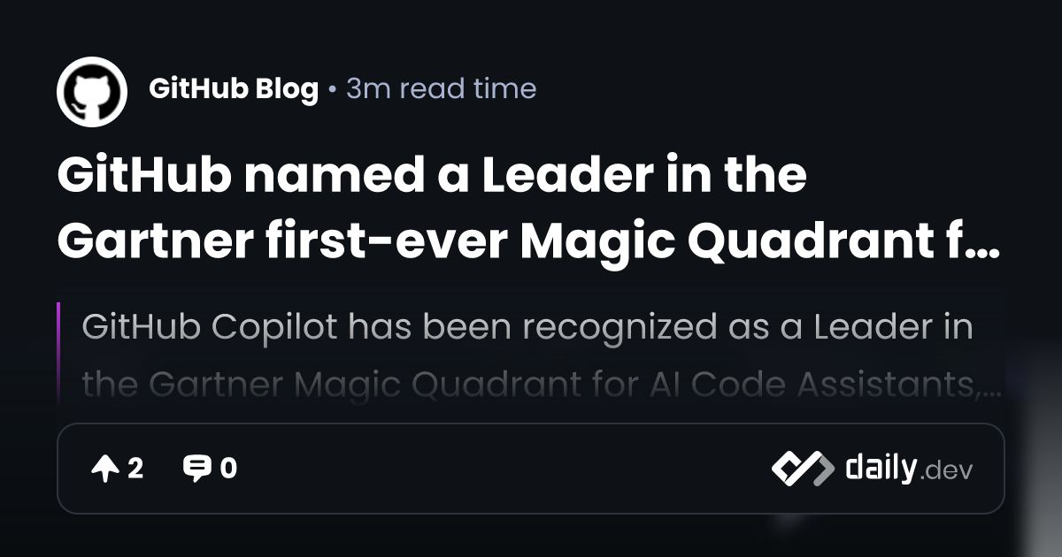 GitHub named a Leader in the Gartner first-ever Magic...