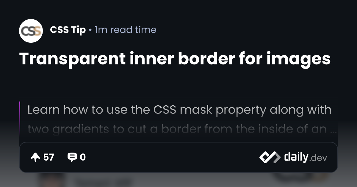 Transparent inner border for images | daily.dev