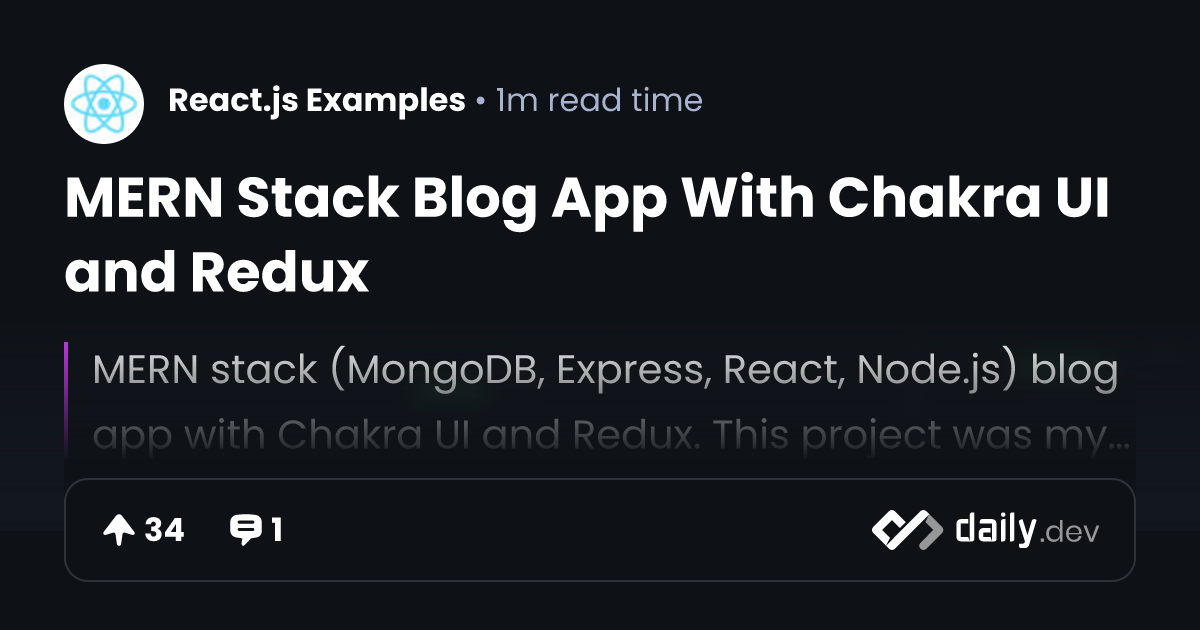 MERN Stack Blog App With Chakra UI and Redux | daily.dev
