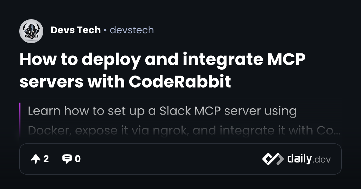 How to deploy and integrate MCP servers with CodeRabbit