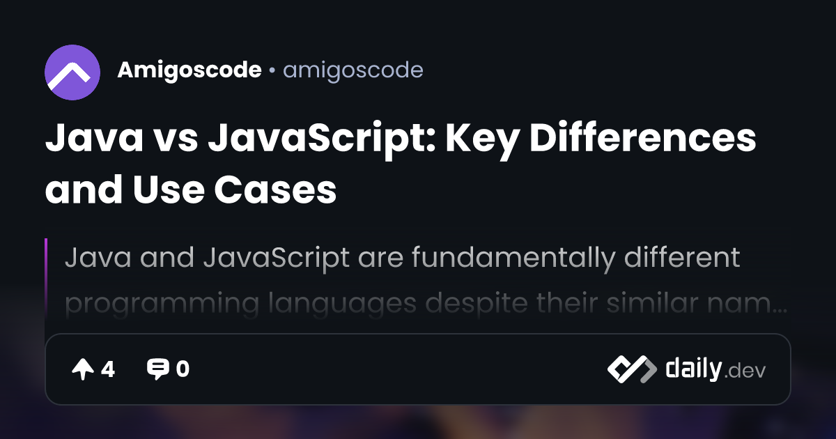Java vs JavaScript: Key Differences and Use Cases