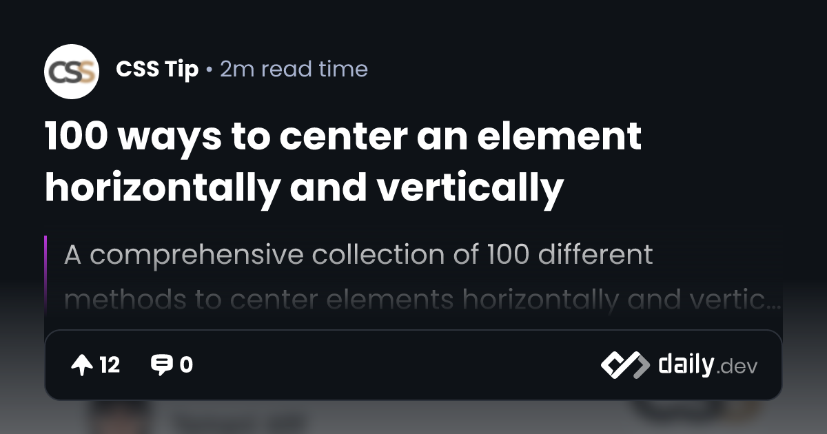 100 ways to center an element horizontally and vertically