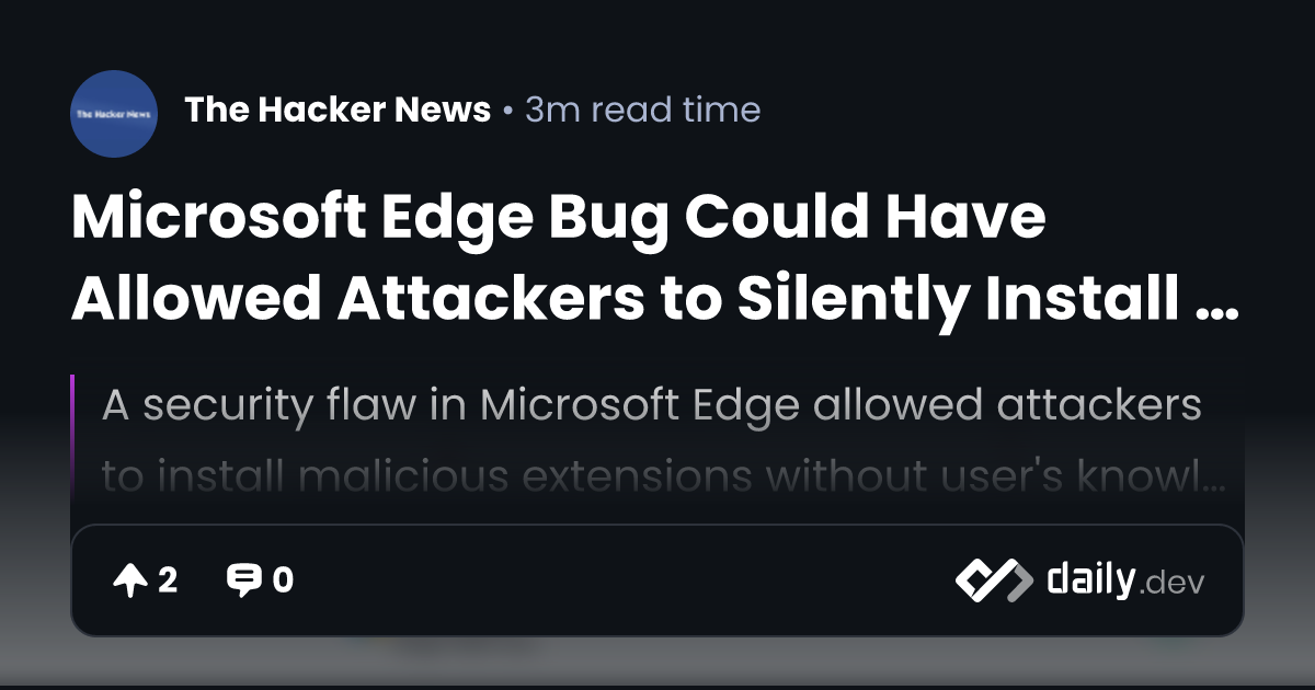 Microsoft Edge Bug Could Have Allowed Attackers to...