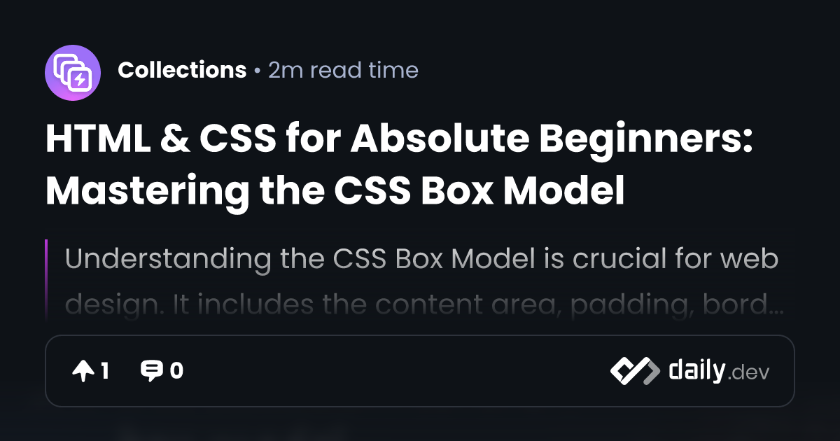 HTML & CSS for Absolute Beginners: Mastering the CSS Box...