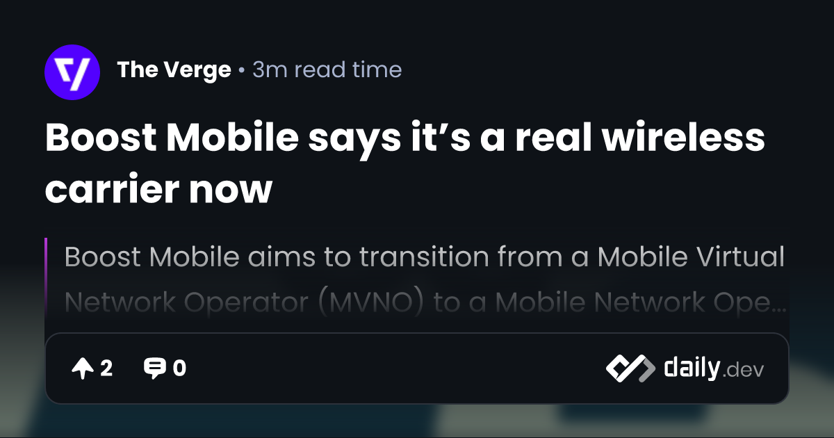 Boost Mobile says it’s a real wireless carrier now