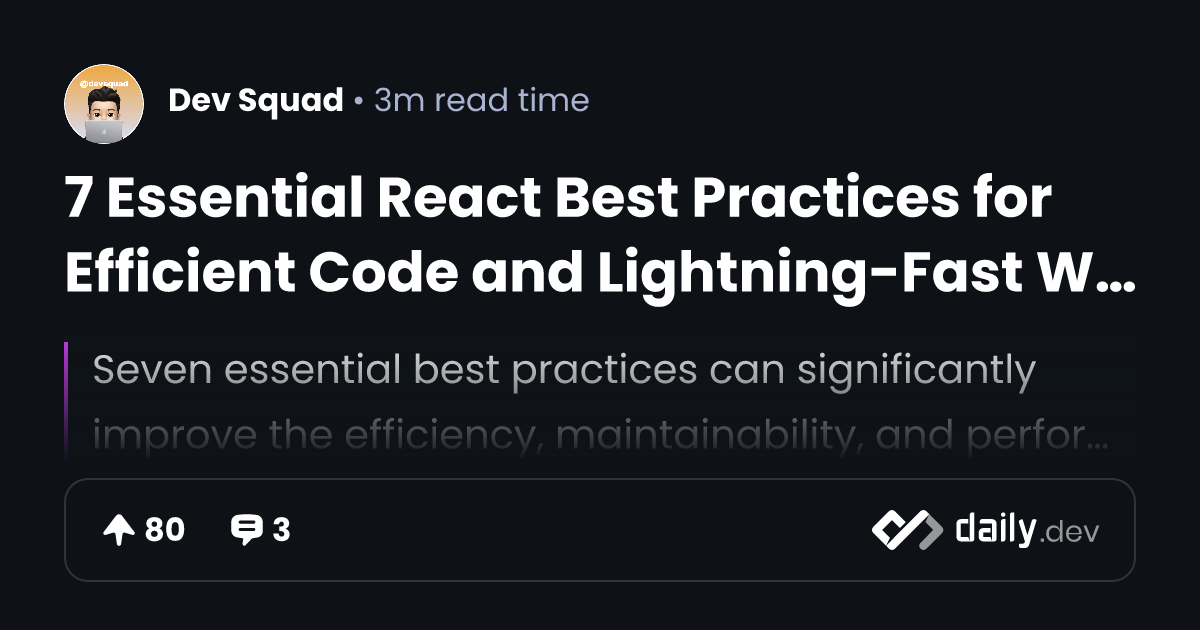 7 Essential React Best Practices for Efficient Code and...