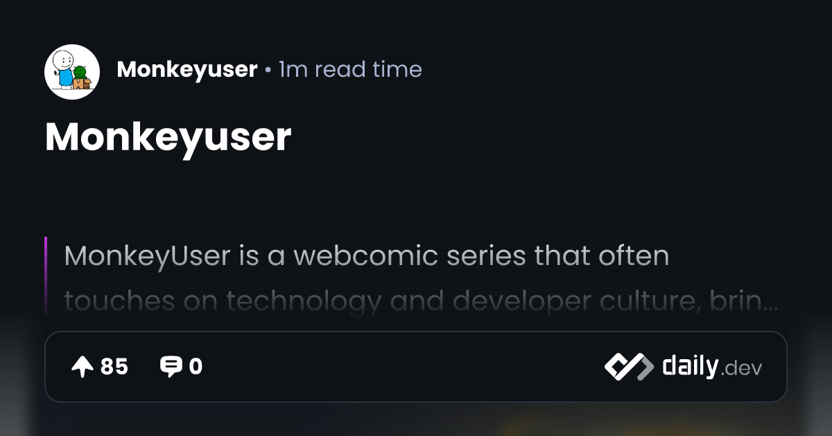 Monkeyuser | daily.dev