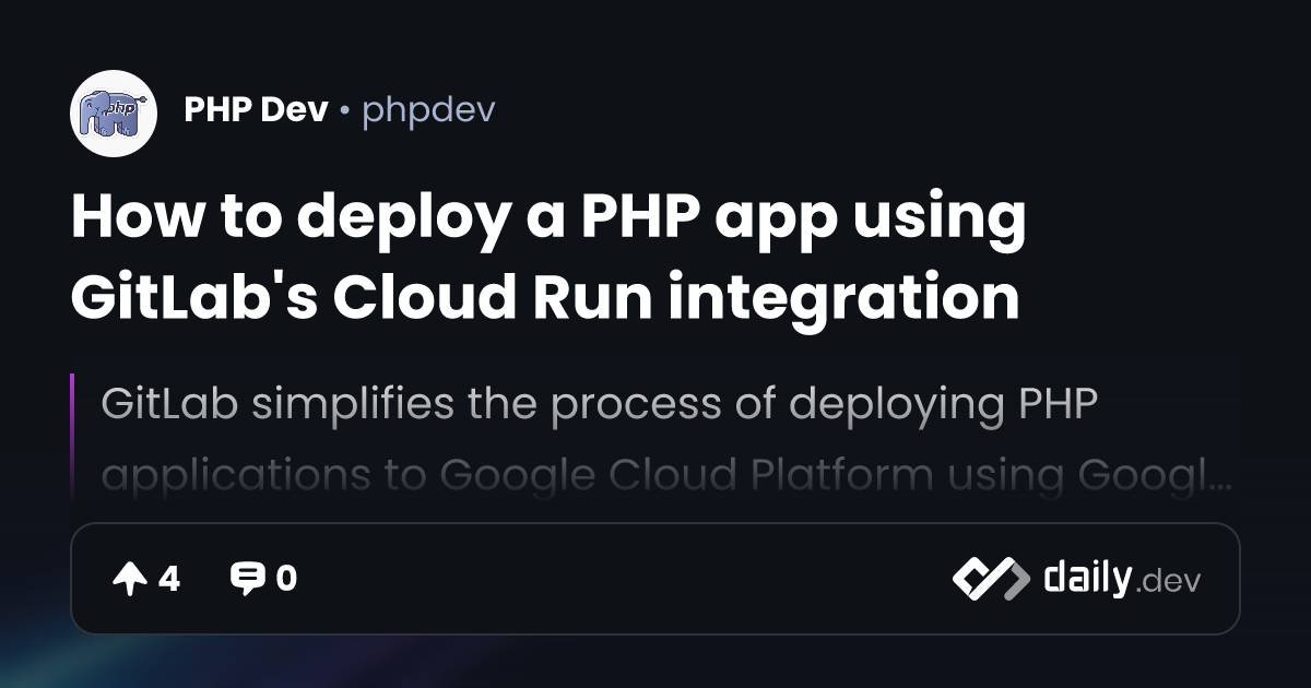 How to deploy a PHP app using GitLab's Cloud Run integration