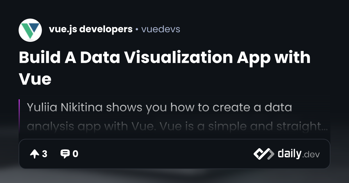 Build A Data Visualization App with Vue | daily.dev