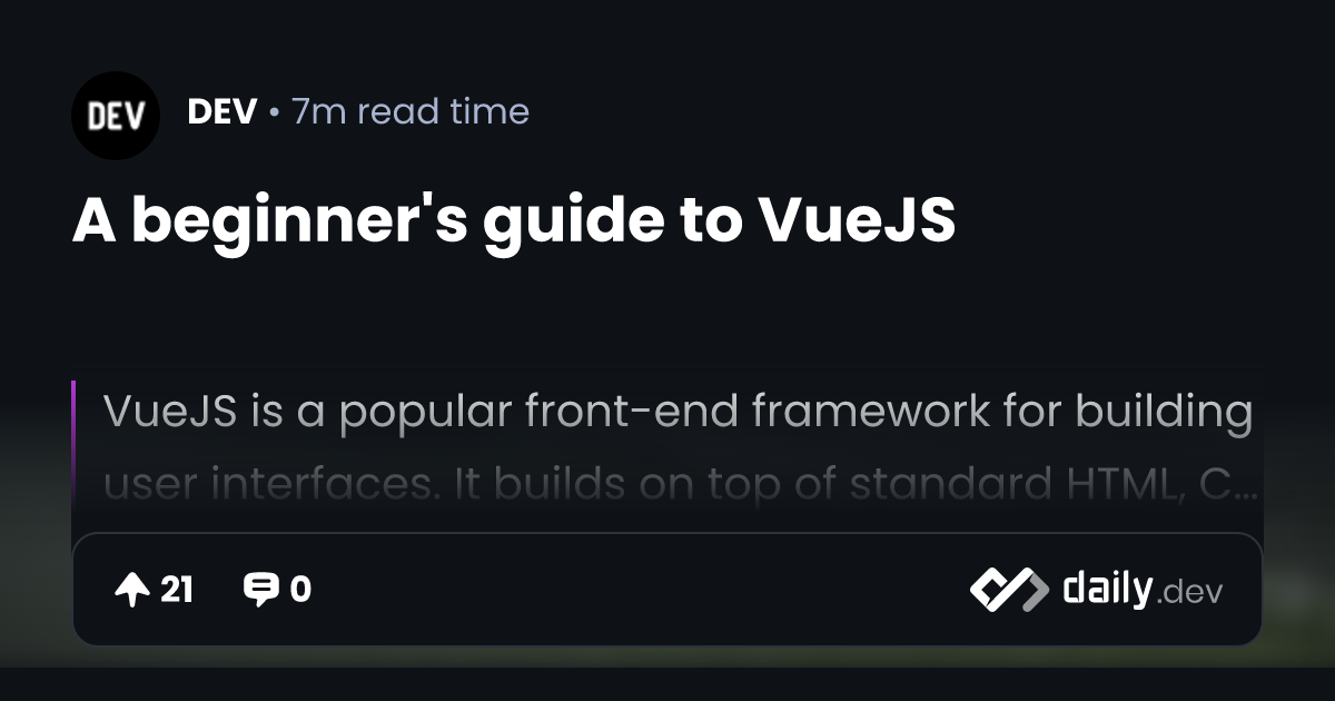 A beginner's guide to VueJS | daily.dev
