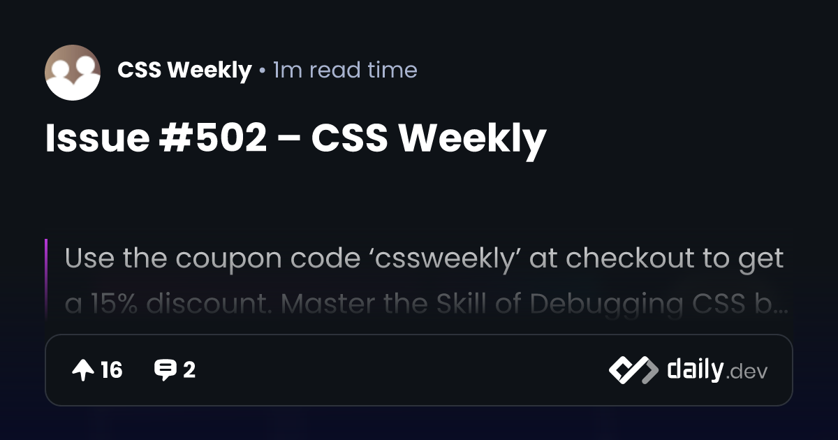 Issue #502 – CSS Weekly | daily.dev