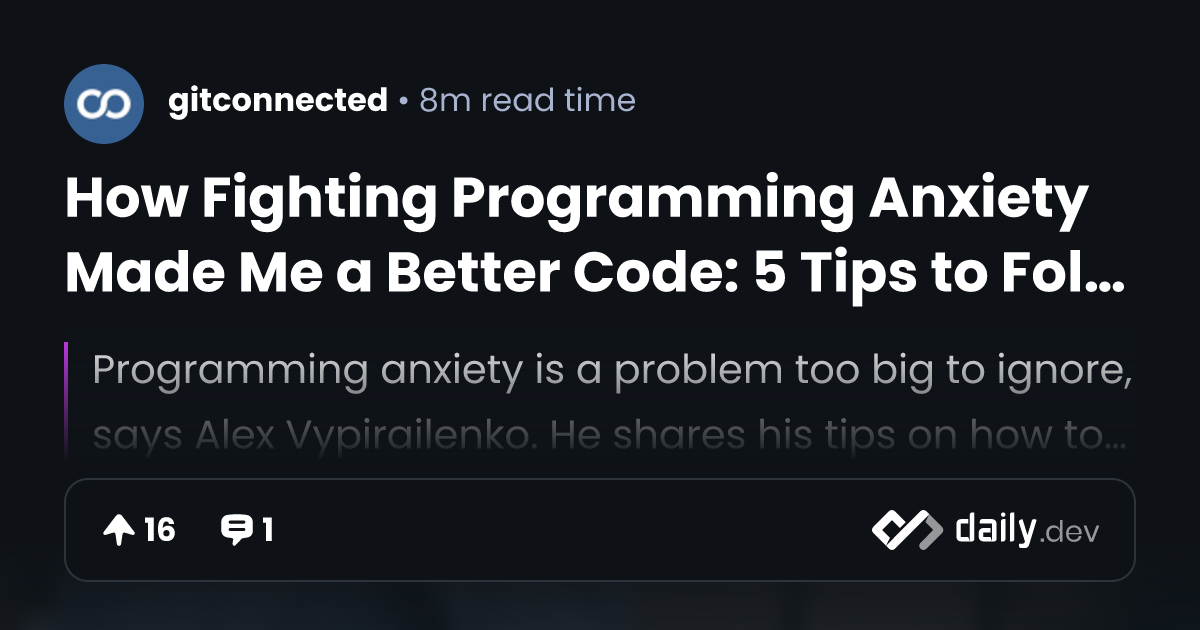 How Fighting Programming Anxiety Made Me a Better Code: 5 Tips to ...