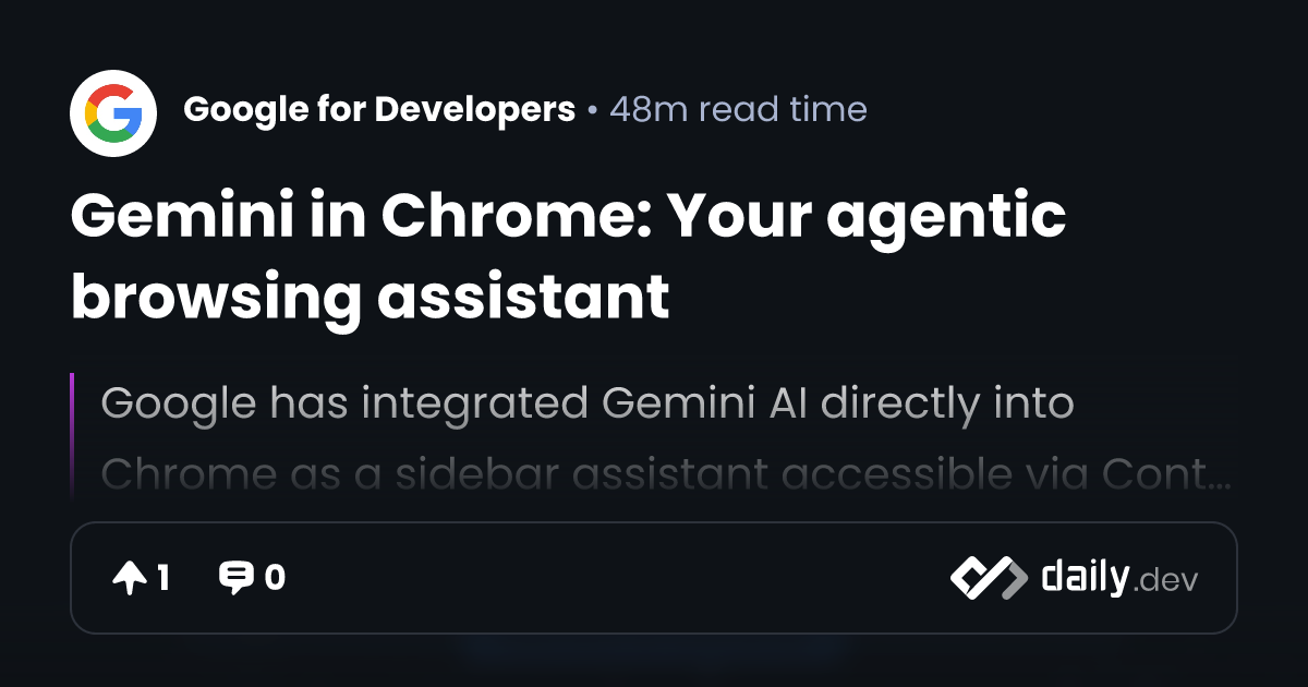 Gemini in Chrome: Your agentic browsing assistant