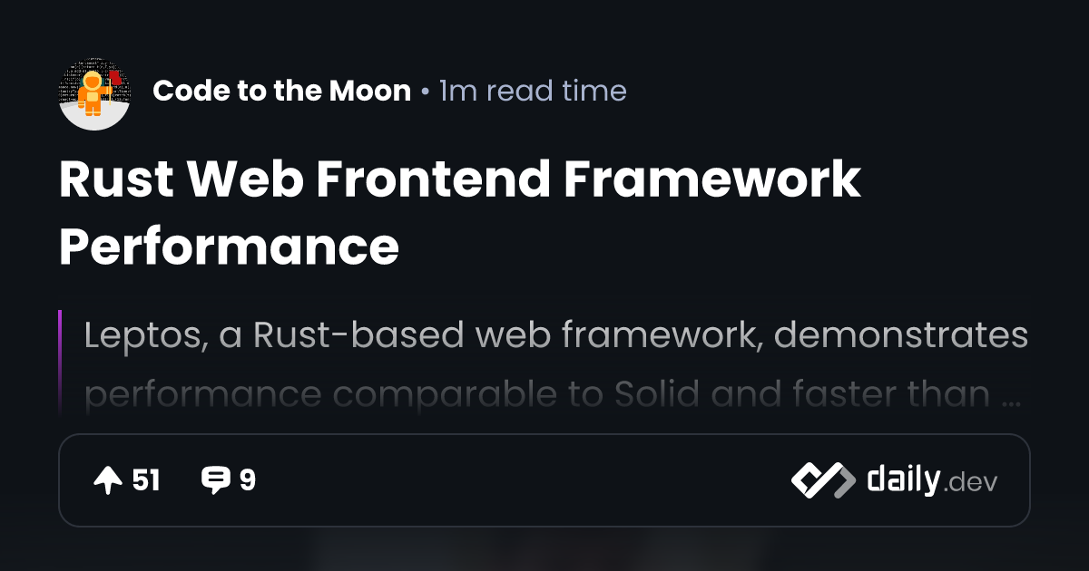 Rust Web Frontend Framework Performance | daily.dev