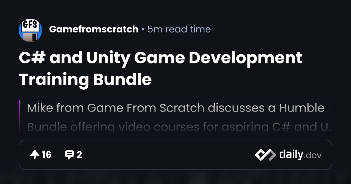 C# and Unity Game Development Training Bundle | daily.dev