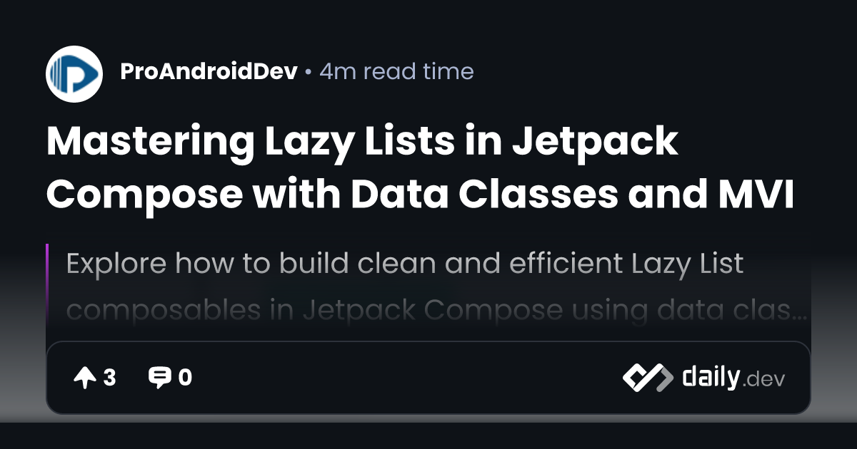 Mastering Lazy Lists in Jetpack Compose with Data...