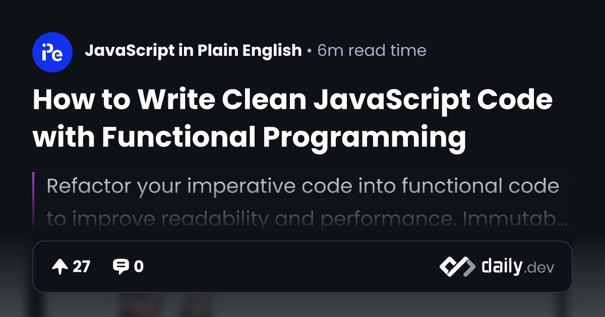 How to Write Clean JavaScript Code with Functional...