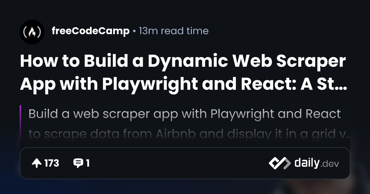 How to Build a Dynamic Web Scraper App with Playwright and React: A ...