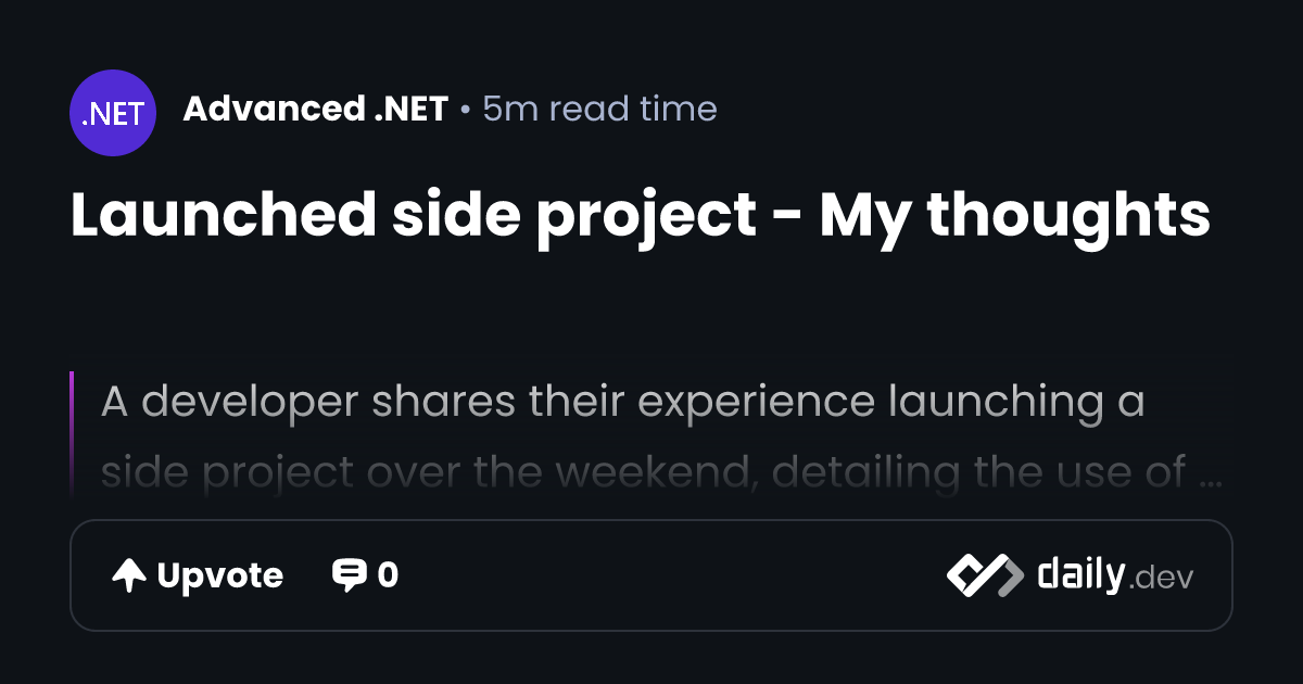 Launched side project - My thoughts | daily.dev