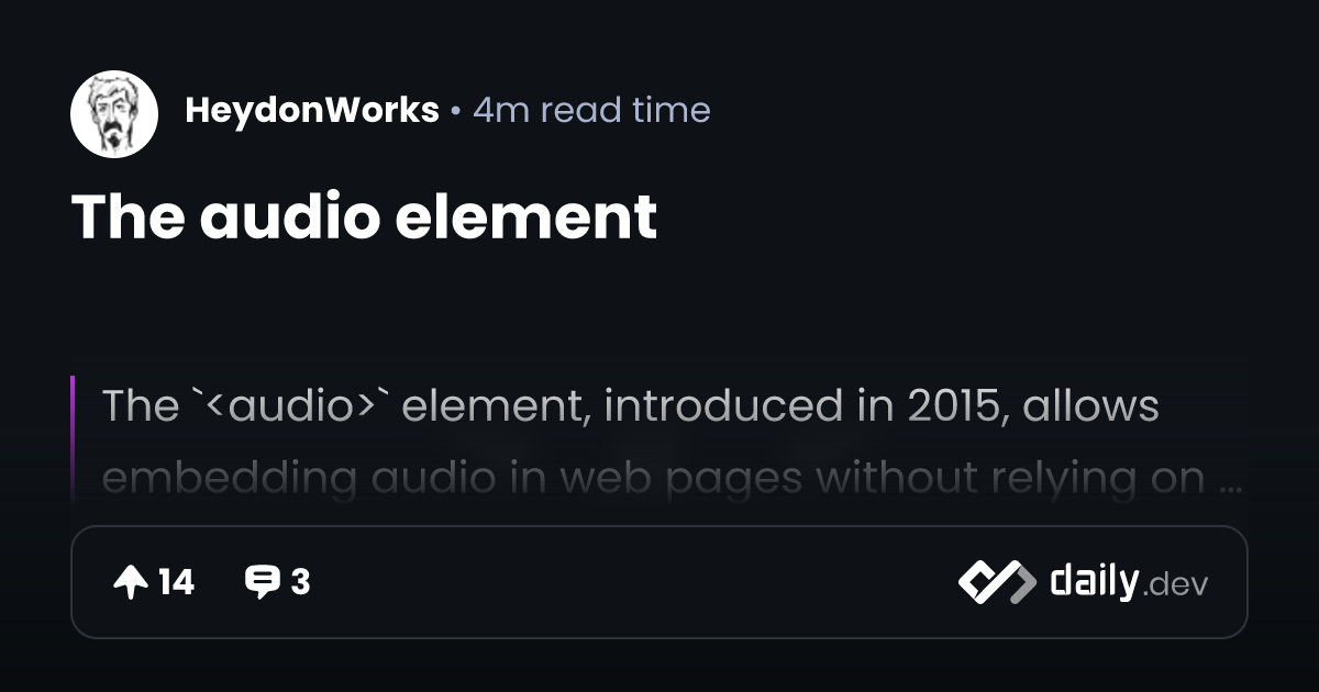 The audio element | daily.dev