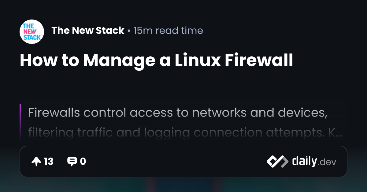 How to Manage a Linux Firewall | daily.dev