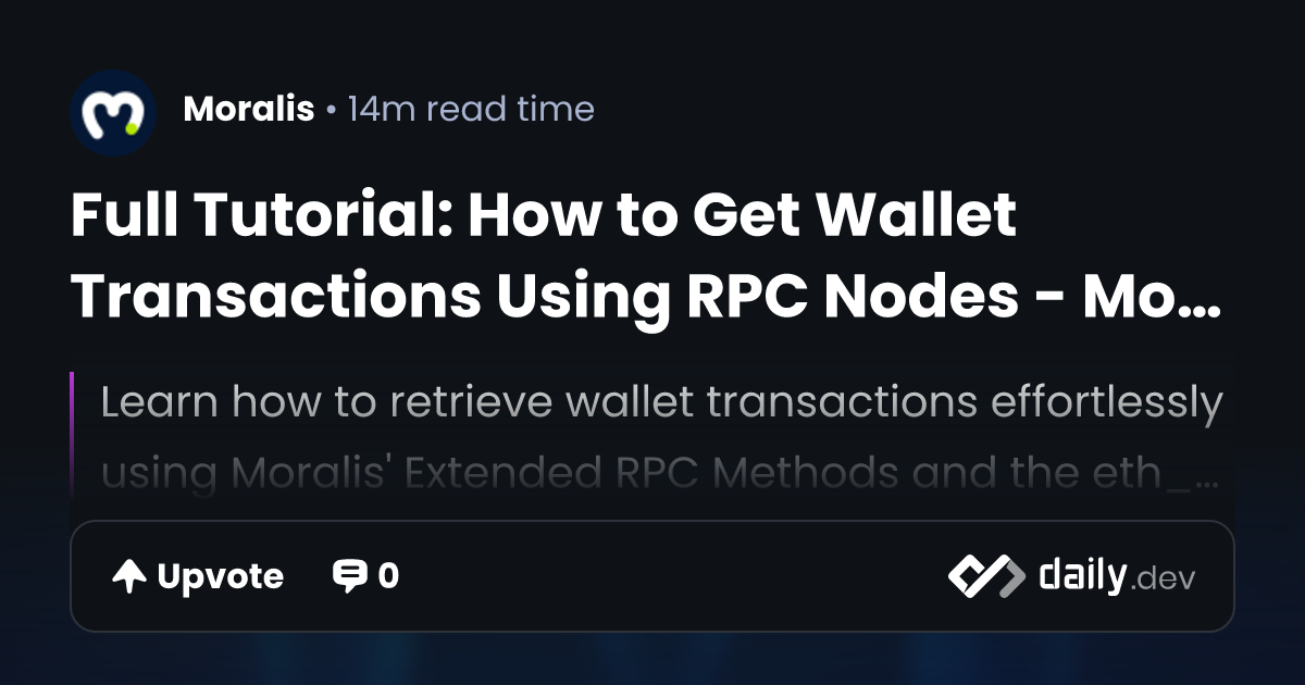 Full Tutorial: How to Get Wallet Transactions Using RPC...