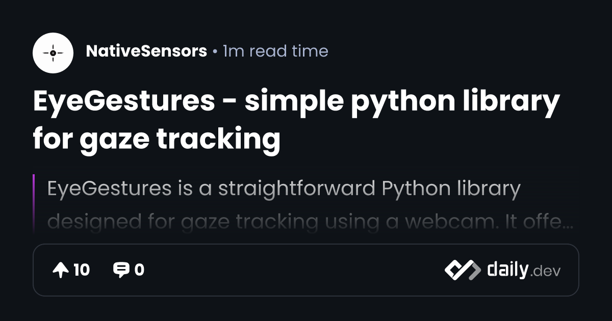 EyeGestures - simple python library for gaze tracking