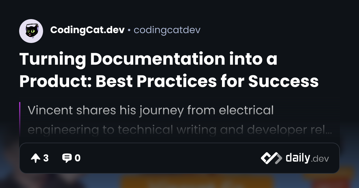 Turning Documentation into a Product: Best Practices for Success ...