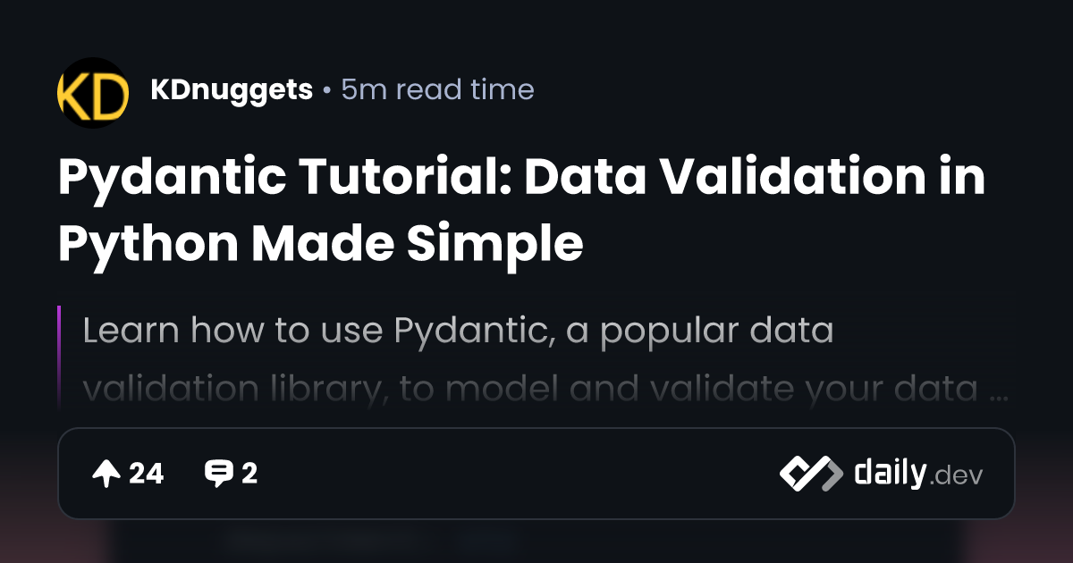 Pydantic Tutorial: Data Validation in Python Made Simple