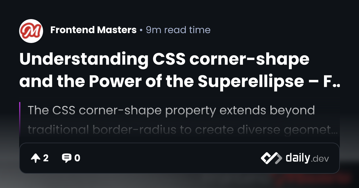 Understanding CSS corner-shape and the Power of the...