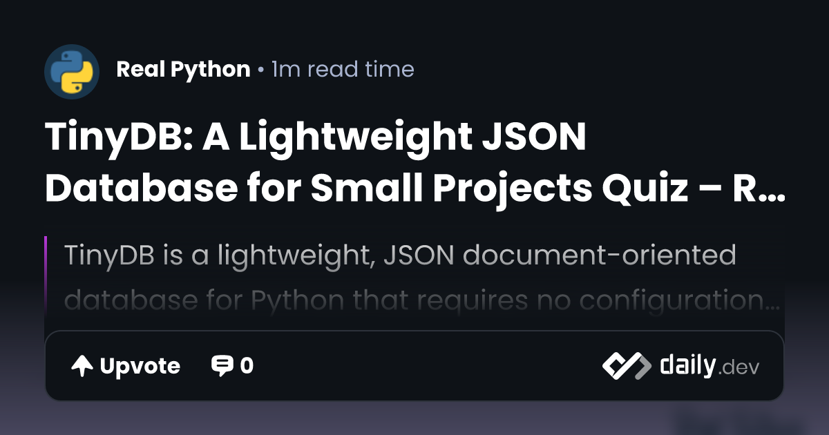 TinyDB: A Lightweight JSON Database for Small Projects...