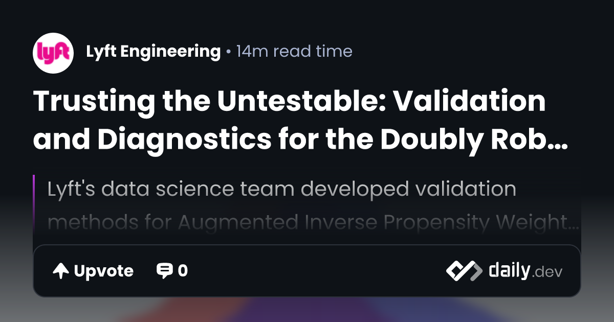 Trusting the Untestable: Validation and Diagnostics for...