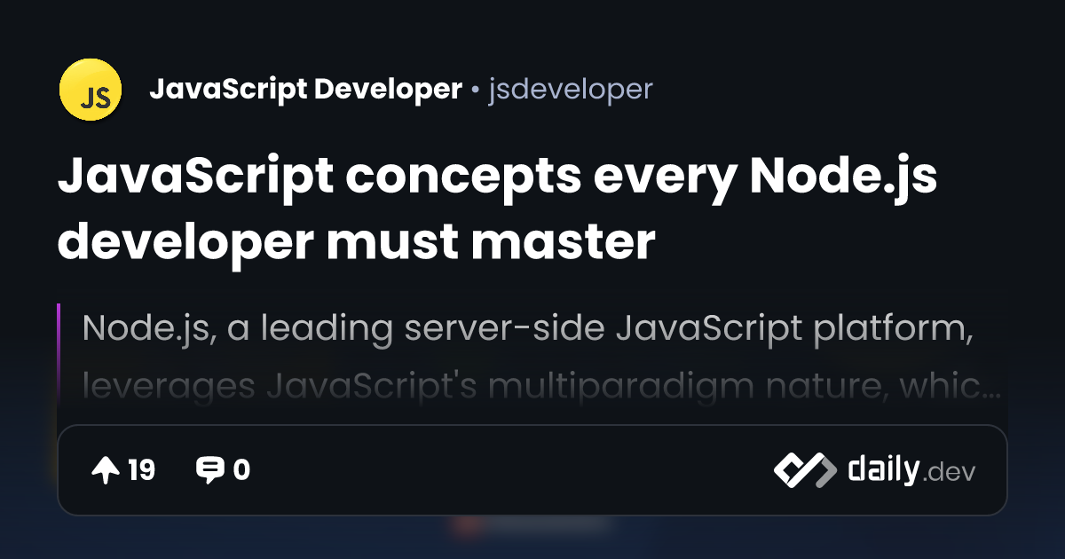 JavaScript concepts every Node.js developer must master