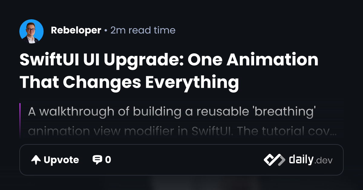 SwiftUI UI Upgrade: One Animation That Changes Everything