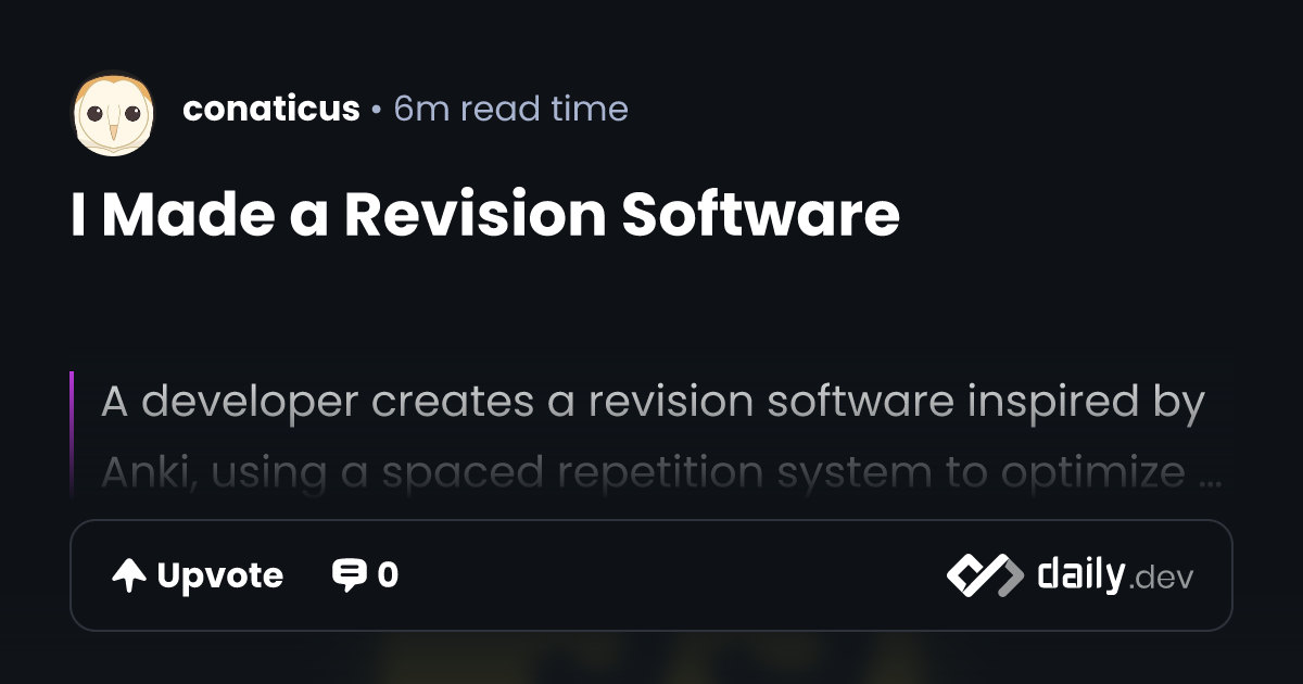 I Made a Revision Software | daily.dev