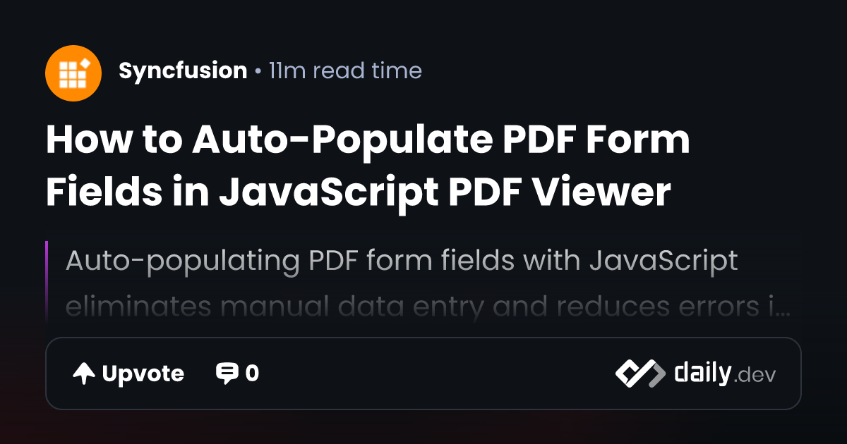 How to Auto-Populate PDF Form Fields in JavaScript PDF...