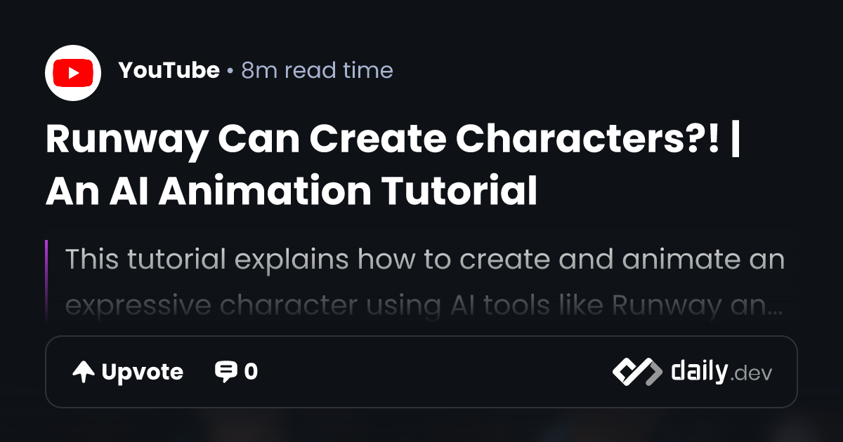 Runway Can Create Characters?! | An AI Animation Tutorial