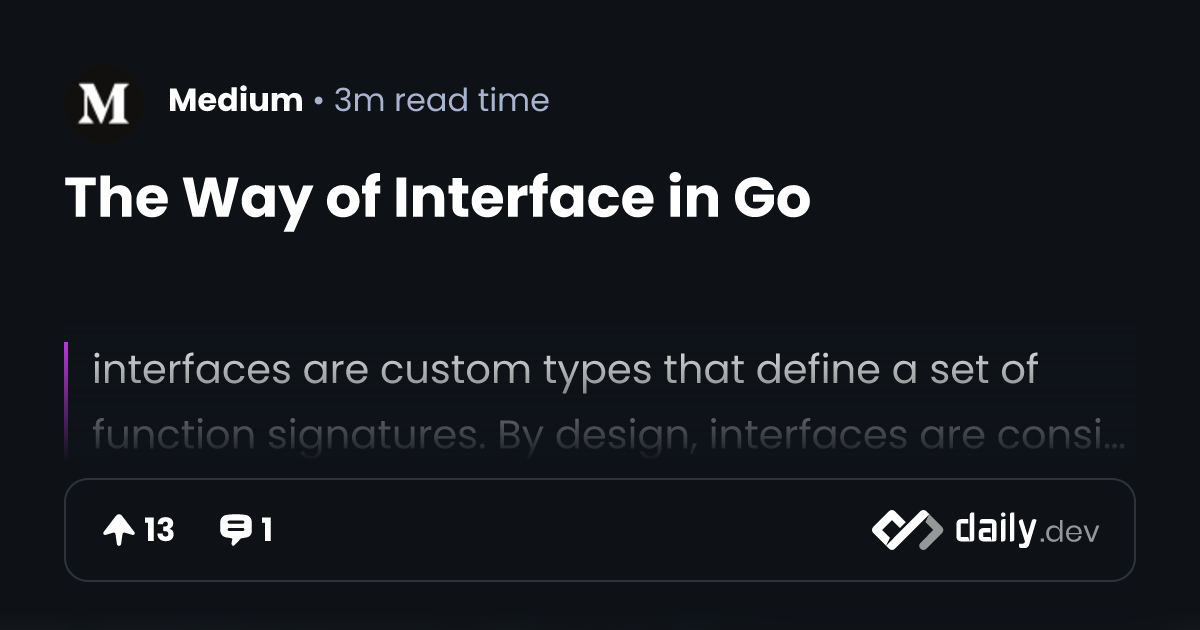 The Way of Interface in Go | daily.dev
