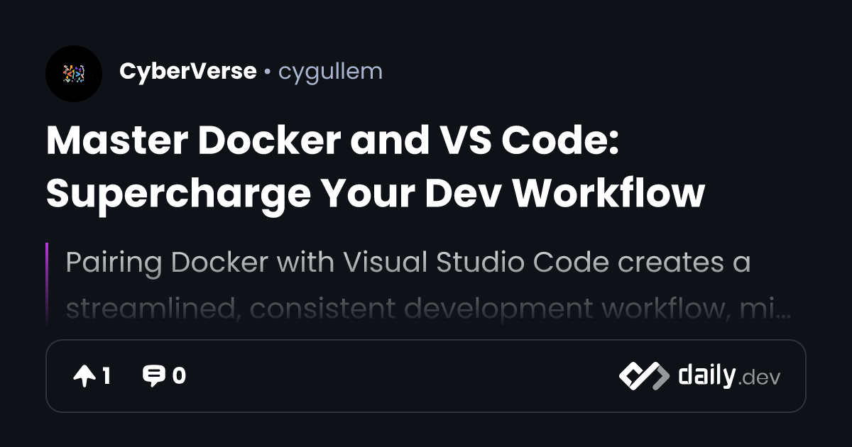 Master Docker and VS Code: Supercharge Your Dev Workflow