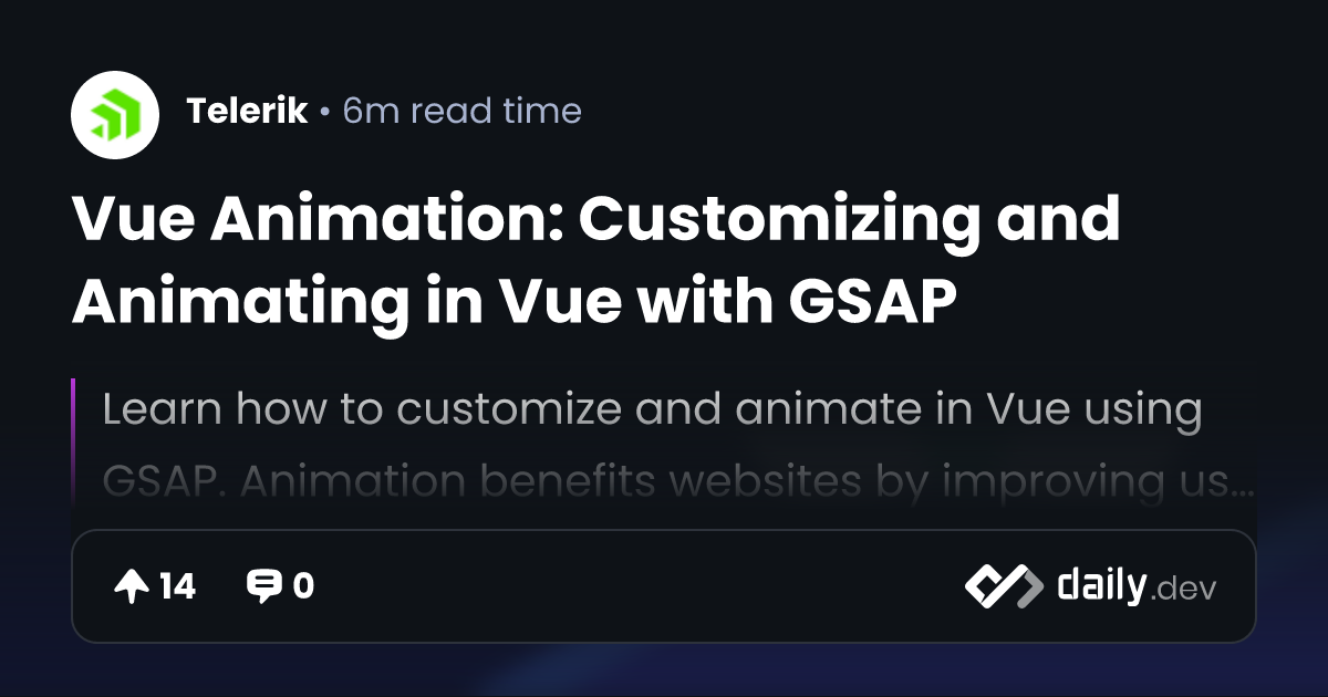 Vue Animation: Customizing and Animating in Vue with GSAP