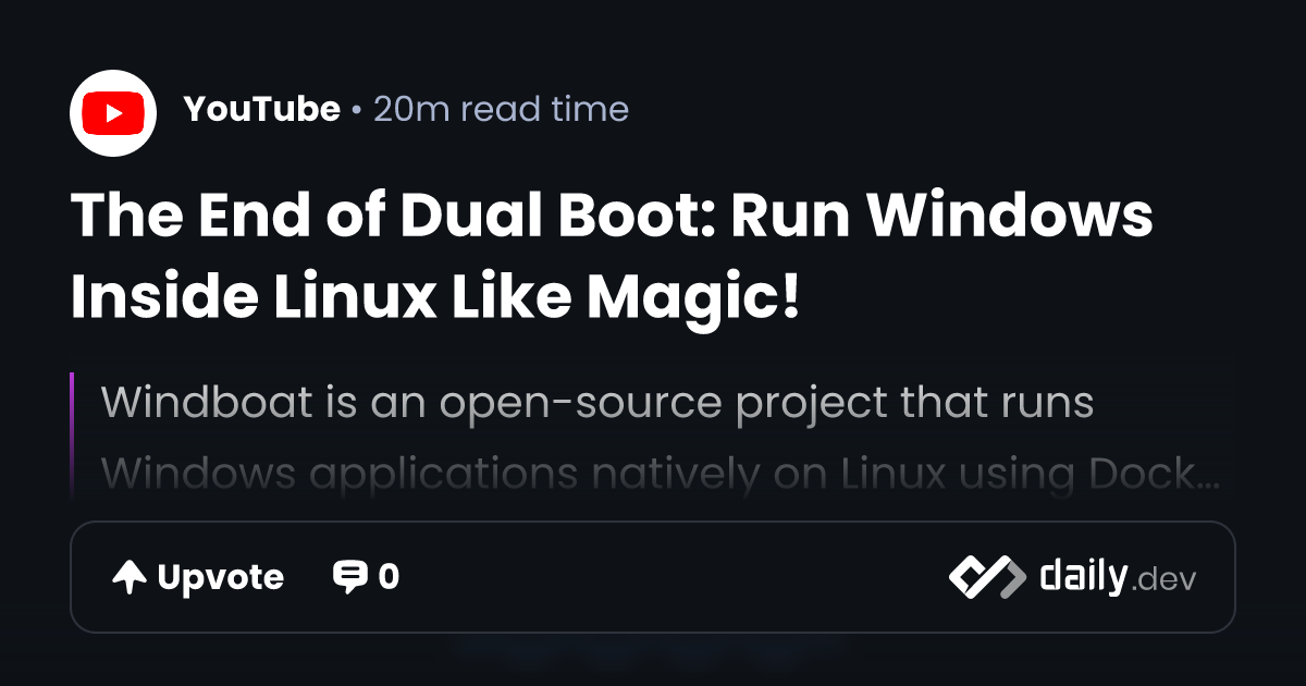 The End of Dual Boot: Run Windows Inside Linux Like Magic!