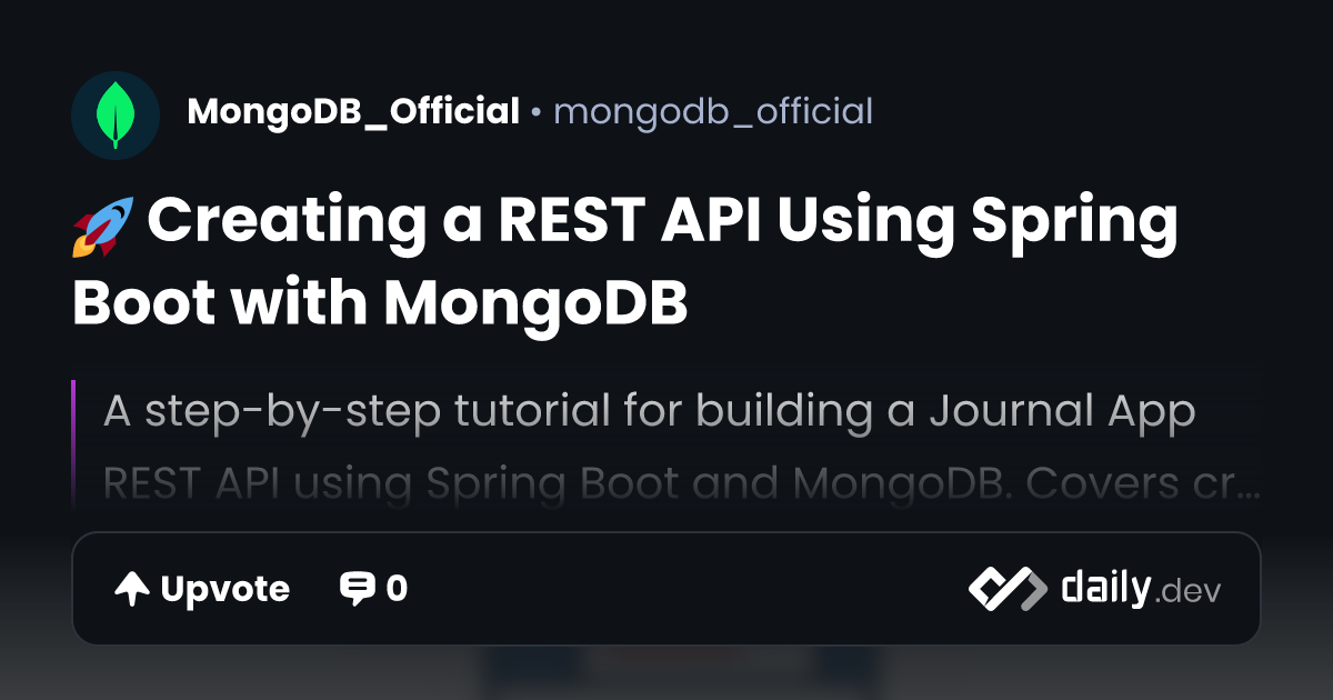 🚀 Creating a REST API Using Spring Boot with MongoDB