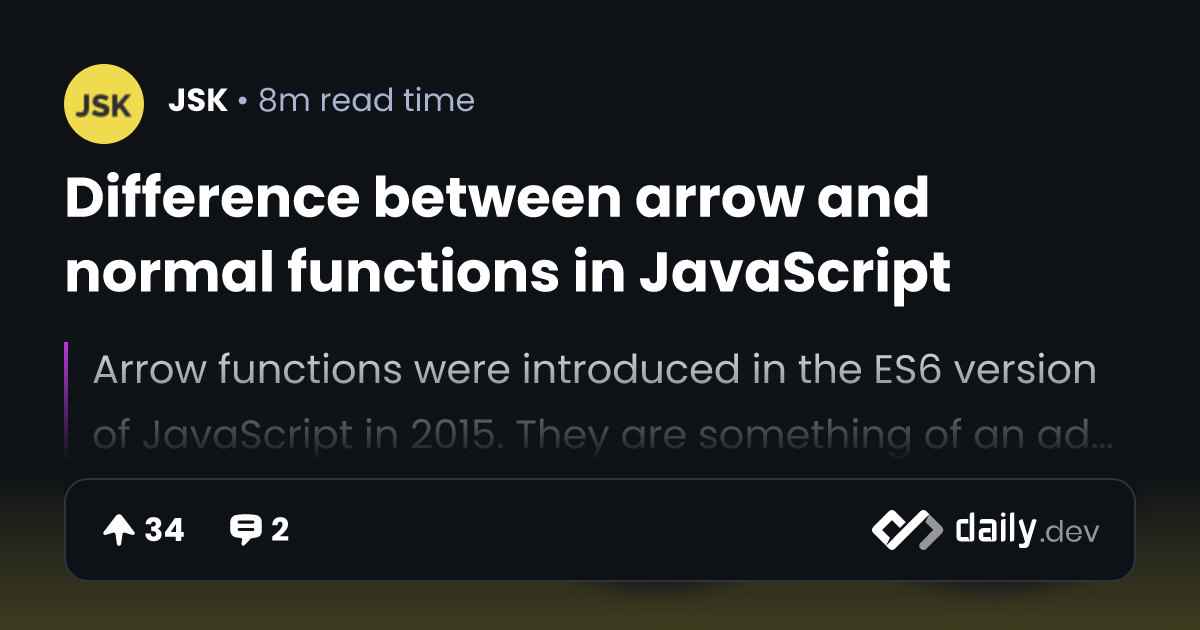 Difference between arrow and normal functions in JavaScript